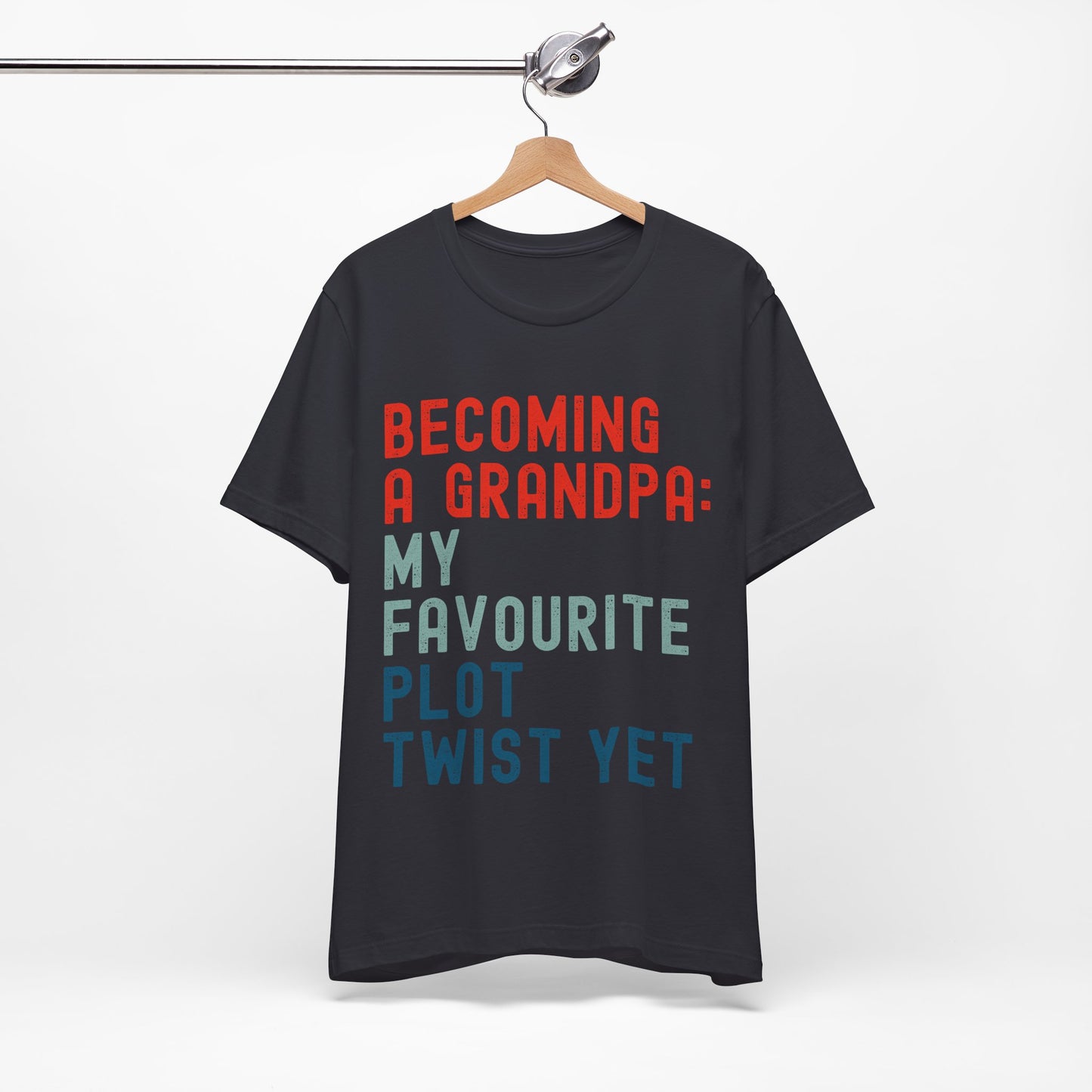 Becoming a Grandpa: My Favourite Plot Twist Yet / Fathers Day Gift / Grandad Shirt / Fun Slogan Tee / Free Delivery