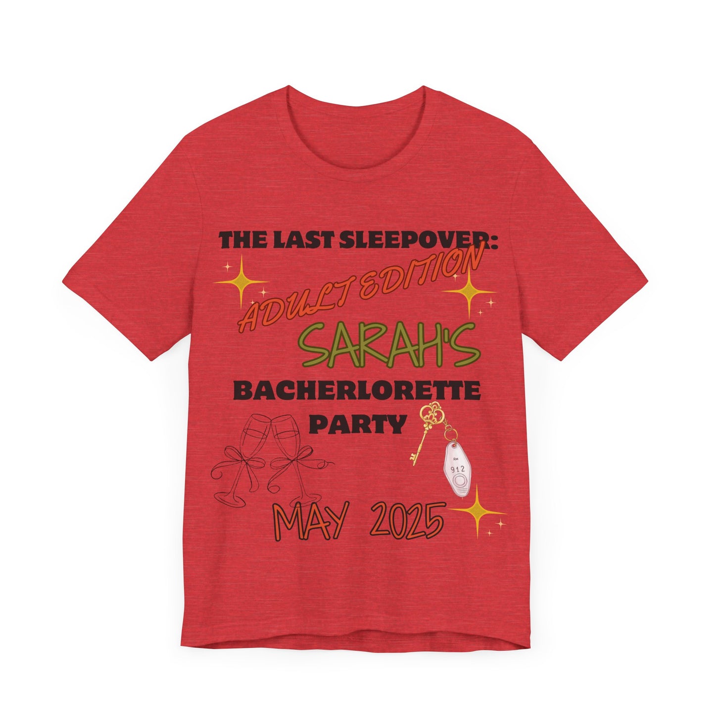 The Last Sleepover: Adult Edition – Personalized Bachelorette T-Shirt | Bride Name & Date Custom Tee