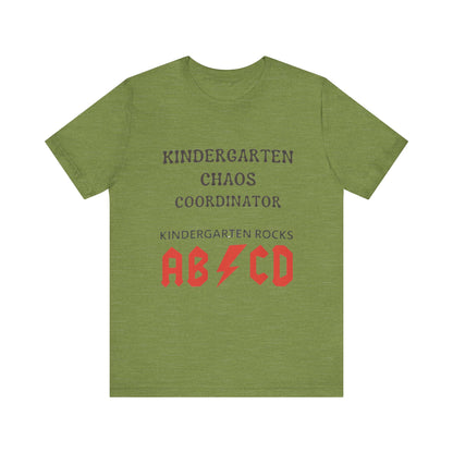 Kindergarten Chaos Coordinator Shirt, Fun Teacher Gift, Kindergarten teacher gift, teacher tee, end of year gift, Preschool, Free Delivery