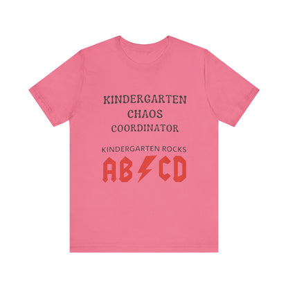 Kindergarten Chaos Coordinator Shirt, Fun Teacher Gift, Kindergarten teacher gift, teacher tee, end of year gift, Preschool, Free Delivery