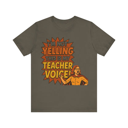 Im Not Yelling This Is My Teacher Voice, Fun Teacher Tee, Pop Art Style, Teacher appreciation, Retro Tee, Elementary school, Teacher gift
