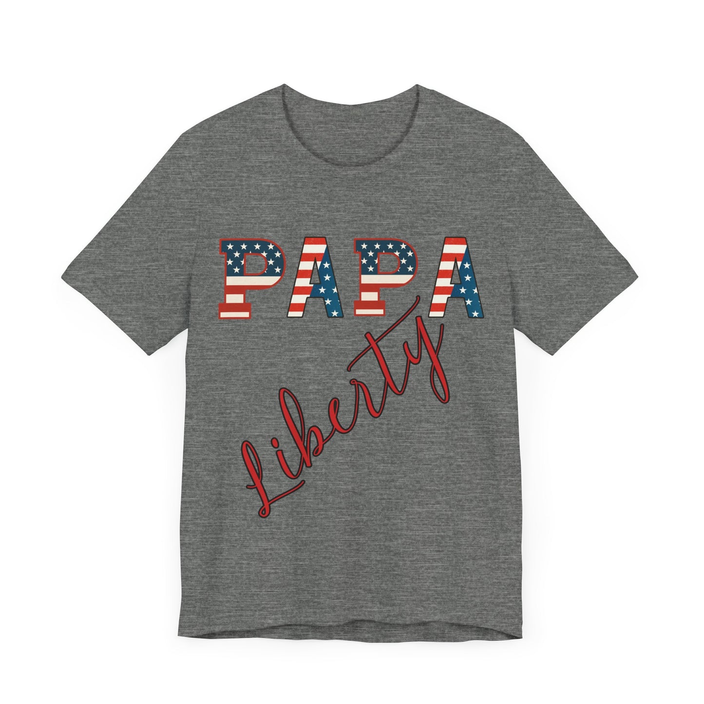 Papa Liberty 4th of July Shirt – Patriotic Men’s Bella Canvas Tee for BBQs, Parades & Family Matching Outfits, Indpendence Day, Free Delivery