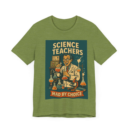 Science Teachers Mad by Choice Shirt – Funny STEM Teacher Gift – Retro Mad Scientist Tee – Cool Science Lab  – Nerdy Teacher Apparel/science teacher gift/science teacher gift/retro science shirt
