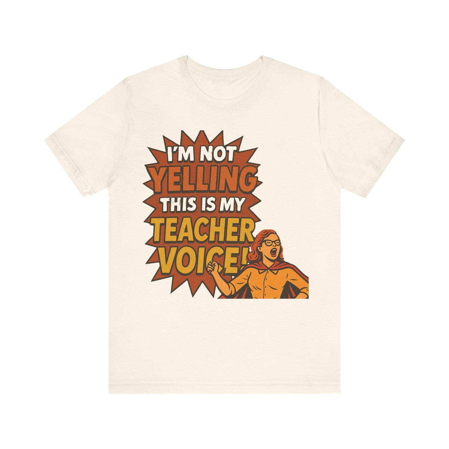 Im Not Yelling This Is My Teacher Voice, Fun Teacher Tee, Pop Art Style, Teacher appreciation, Retro Tee, Elementary school, Teacher gift