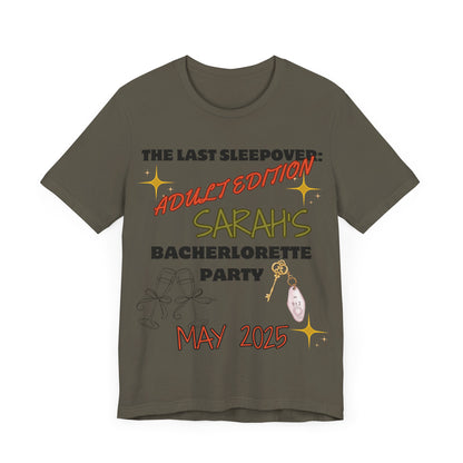 The Last Sleepover: Adult Edition – Personalized Bachelorette T-Shirt | Bride Name & Date Custom Tee
