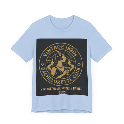 Vintage 1920s Bachelorette Party Shirt – Retro Flapper Bride Tribe Tee, Art Deco Bridesmaid Gift, Roaring 20s Bridal Shower Outfit, Custom Club Design 2025/bridesmaid gift ideas/bridal shower shirt/bridal shower shirt/gatsby themed bachelorette