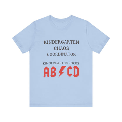 Kindergarten Chaos Coordinator Shirt, Fun Teacher Gift, Kindergarten teacher gift, teacher tee, end of year gift, Preschool, Free Delivery