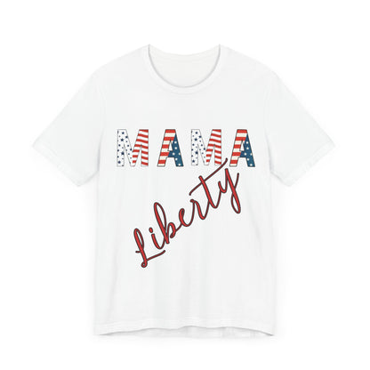 Mama Liberty 4th of July Tee – Patriotic Women’s Shirt for Independence Day, Summer BBQs & Family Celebrations, Family Bundle Tee, Free Delivery