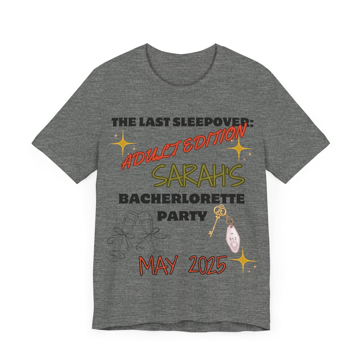 The Last Sleepover: Adult Edition – Personalized Bachelorette T-Shirt | Bride Name & Date Custom Tee