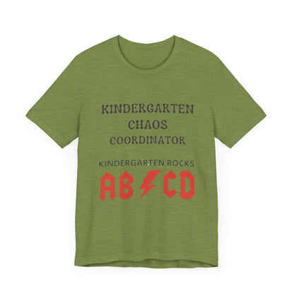 Kindergarten Chaos Coordinator Shirt, Fun Teacher Gift, Kindergarten teacher gift, teacher tee, end of year gift, Preschool, Free Delivery