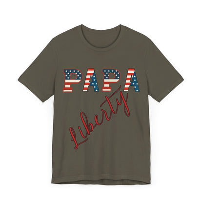 Papa Liberty 4th of July Shirt – Patriotic Men’s Bella Canvas Tee for BBQs, Parades & Family Matching Outfits, Indpendence Day, Free Delivery