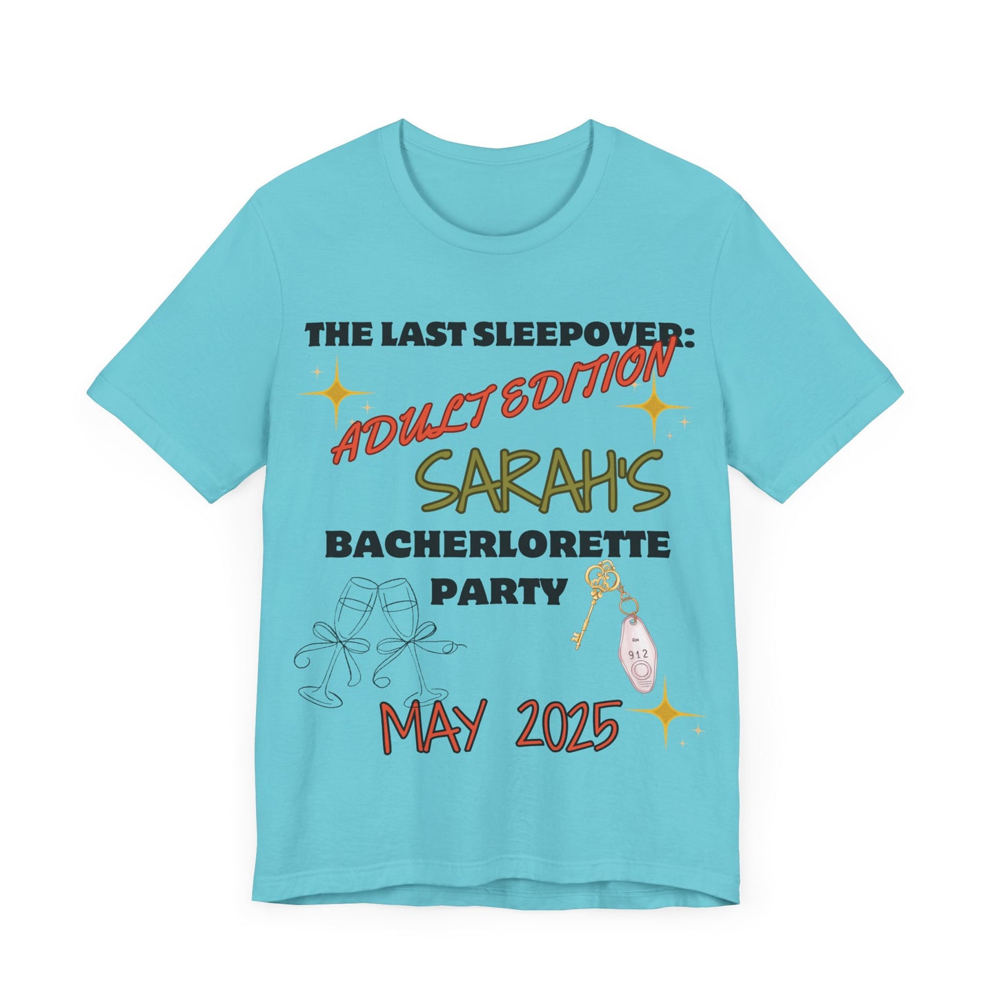 The Last Sleepover: Adult Edition – Personalized Bachelorette T-Shirt | Bride Name & Date Custom Tee