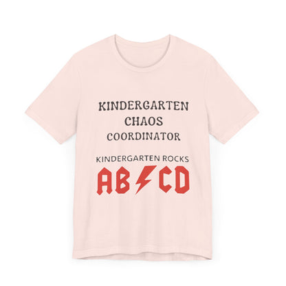 Kindergarten Chaos Coordinator Shirt, Fun Teacher Gift, Kindergarten teacher gift, teacher tee, end of year gift, Preschool, Free Delivery